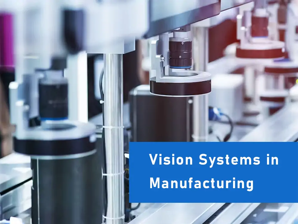 vision systems for manufacturing MXP