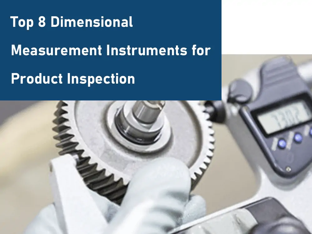 top 8 dimensional measurement tools